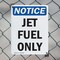 Signmission Jet Fuel Only, 7 in W x Rectangle, Plastic OS-2PACK-NS-P-710-V-13761 - alternate 2